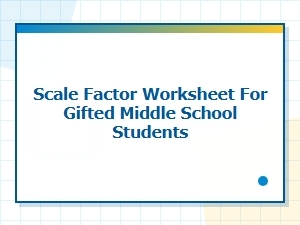 Exploring Scale Factors in Proportional Reasoning